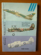 LIVRE ILUSTROVNA HISTORIE LETECTVI POLIKARPOV / AERO L-39 ALBATROS / WIRRAWAY 