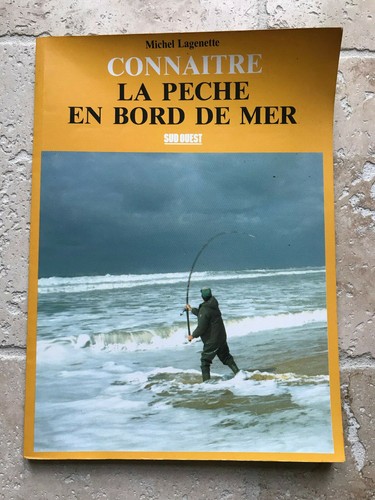 Connaitre pêche bord de - la, en
