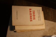 RICHET. Trois bagnes