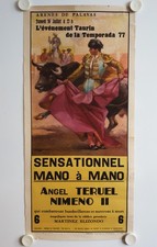 Affiche Corrida Arènes de PALAVAS 1977 Mano a Mano TERUEL - NIMENO II