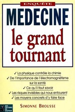 Médecine : le grand tournant