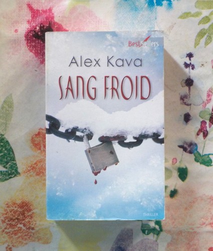 Sang froid alex kava - sang,