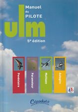 MANUEL DU PILOTE ULM EDITIONS CEPADUES
