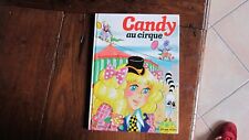 LIVRE CANDY AU CIRQUE EPOQUE RECRE A2 DOROTHEE ROUGE ET OR