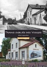 Trains oubliés des Vosges de