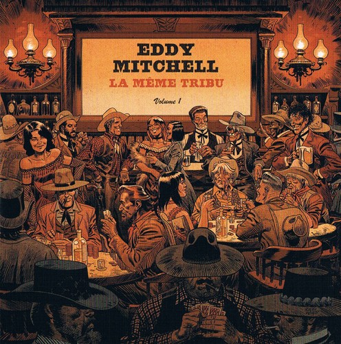 Eddy mitchell même tribu - eddy,