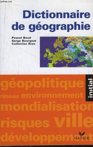 Dictionnaire géographie - géographie,