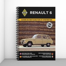 RENAULT 6 : Cahier de