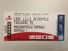 TICKET MATCH LILLE - TOULOUSE SAISON 2011-2012 - CHAMPIONNAT DE FRANCE 