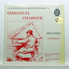BRUNO LAPLANTE, JANINE LACHANCE - CHABRIER complete melodies CALLIOPE LP EX++