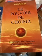 LE POUVOIR DE CHOISIR - Annie