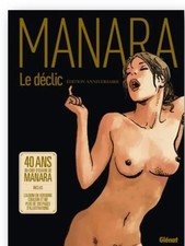 BD Manara : Le Déclic