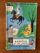 BABIOLE ET SES GEANTS, J-J Duché,  Bibliothèque de Suzette 1950