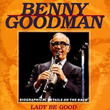 Benny goodman lady - benny,