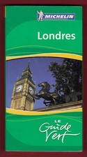 Le Guide Vert MICHELIN - LONDRES de 2007.