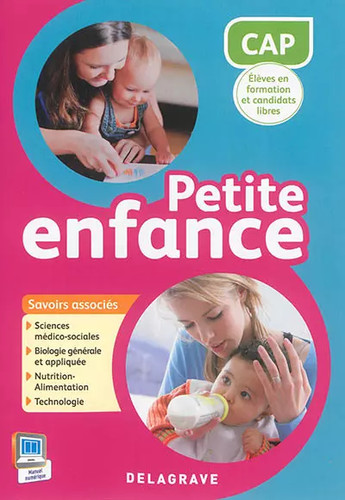 Cap petite enfance - enfance,, savoirs