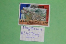 MAYOTTE 2001 TIMBRE NEUF** LUXE N° 103**25 ème anniversaire du DLEM