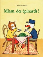 Miam des épinards - !,