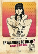 MANGA - LE VAGABOND DE TOKYO - 2 