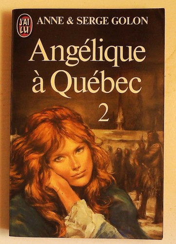 Angélique québec tome - tome, 2