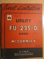 IH Mc Cormick tracteur Utility FU 235 D : notice d'utilisation et d'entretien