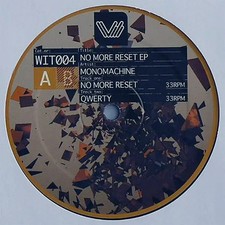 Monomachine No More Reset EP