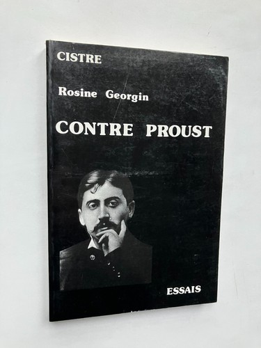 Rosine georgin contre proust - contre,