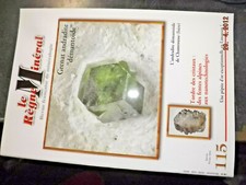 45§§ Revue Le Regne Mineral n°115 Andradite Demantoïde / Pepite d'Or 