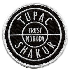 Tupac Shakur Trust Nobody