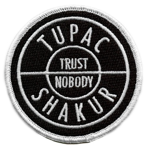 Tupac shakur trust nobody - trust,