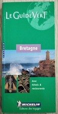 BRETAGNE LE GUIDE VERT MICHELIN 2004 EDITIONS DES VOYAGES