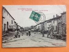 Carte Postale 1911 Lorraine PAREY St CEZAIRE Rue de VEZELISE à Jeanbille à BONDY