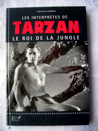 Les interprètes tarzan roi - les,