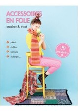 Accessoires en folie crochet &