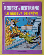 BD ROBERT ET BERTRAND N°8 Briseur de grève EO 1976 vandersteen TTBETAT T2GA3