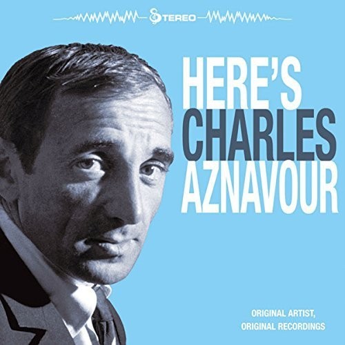 Charles aznavour here s - [cd], here's