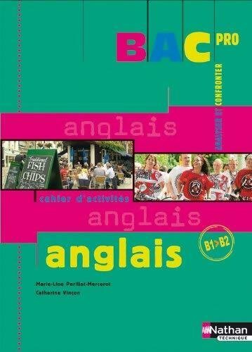 Anglais bac pro b2 - anglais,