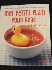 MES PETITS PLATS POUR BEBE -