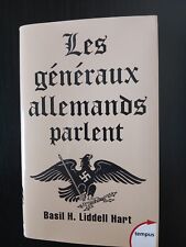 Livre de poche Tempus "Les généraux allemands parlent" Basil H. Liddell Hart