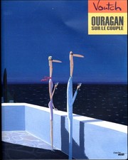 Ouragan sur le couple - Voutch
