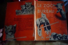 Livre Enfant Bavardages d'Animaux "LE ZOO DU BUREAU " Clares Barnes  1950 