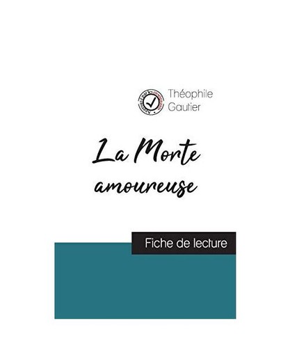Morte amoureuse de - la,