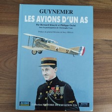 Lela Presse Guynemer Les avions d'un as Collection Histoire de l'aviation
