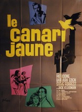 "LE CANARI JAUNE (YELLOW CANARI)" Affiche originale 1963 (Pat BOONE) 120x160cm