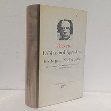 Belle PLÉIADE Charles DICKENS - La Maison d'Âpre-Vent ; Récits pour Noël 1979