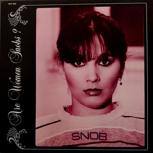 Snob are women - lp,