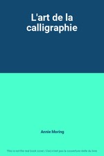 L'art de la calligraphie