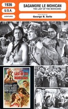 Fiche Cinéma - GEORGE B. SEITZ. SAGAMORE LE MOHICAN. 1936
