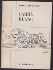 JOYCE MANSOUR: CARRE BLANC
