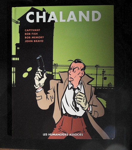 Yves chaland intégrale - chaland,